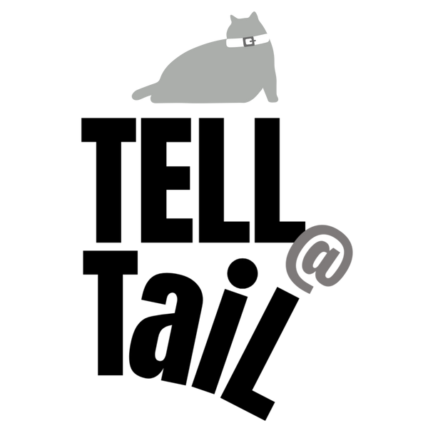 TELL A TAIL